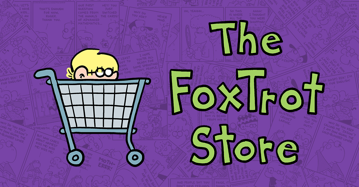 Official FoxTrot Comic Merchandise by Bill Amend The FoxTrot Store