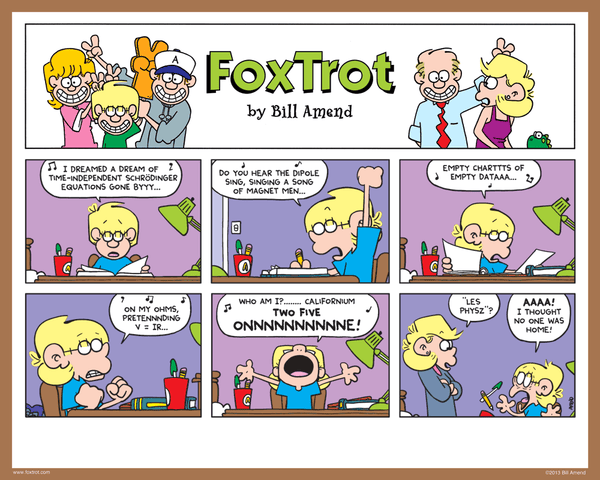 FoxTrot comic strip merch by Bill Amend - Signed Print: Les Physz | Science, Physics, Les Miserables, Musicals, Homework, Jason, Andy, Comics