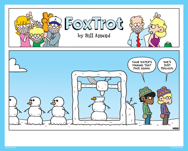 "Printer Wonderland" Signed FoxTrot comic strip by Bill Amend - Marcus: Your sister's making that face again. Jason Fox: She's just jealous.