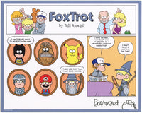 "Conventional Attire" Signed FoxTrot comic strip by Bill Amend - Jason Fox: I can't decide what to wear at comic-con. There are just too many good choices. Peter Fox: I have an idea...Why don't you go dressed as a newspaper cartoon character> Jason: I don't have a costume for that.