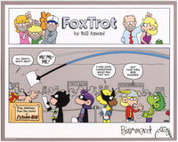 "Mr. Not-So-Fantastic" Signed FoxTrot comic strip by Bill Amend - Man: All righty, who's next? Reed: ME! ME! ME! Marcus: I wish comic conventions would ban that guy. Jason Fox: Wait your turn, Reed Richards!